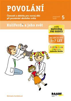Povolání - Martina Kupcová, Michaela Gondeková - obrázek 1