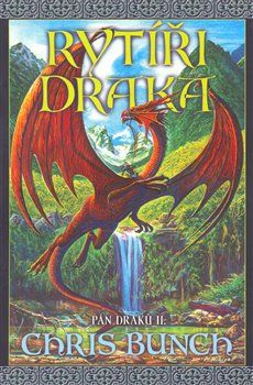 Rytíři draka - Pán draků II. - Chris Bunch - obrázek 1
