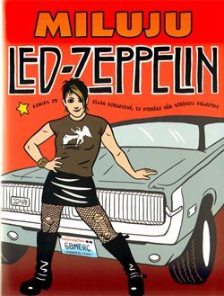 Miluju Led Zeppelin - Ellen Forneyová - obrázek 1