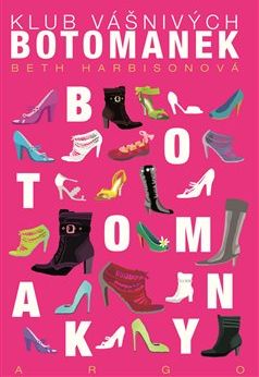 Klub vášnivých botomanek - Beth Harbisonová - obrázek 1