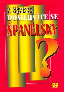 Domluvíte se španělsky? - Olga Macíková, L. Mlýnková - obrázek 1