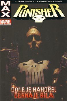 Dole je nahoře, černá je bílá - Garth Ennis, Leandro Fernandez - obrázek 1