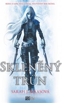 Skleněný trůn - Sarah J. Maasová - obrázek 1