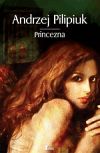 Princezna - Andrzej Pilipiuk - obrázek 1