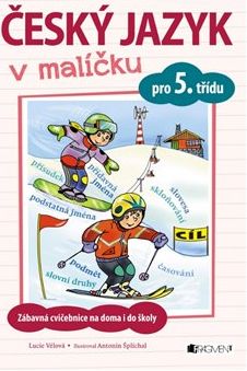 Český jazyk v malíčku pro 5. třídu - Lucie Vélová - obrázek 1