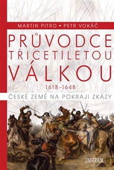 Průvodce třicetiletou válkou - Petr Vokáč, Martin Pitro - obrázek 1