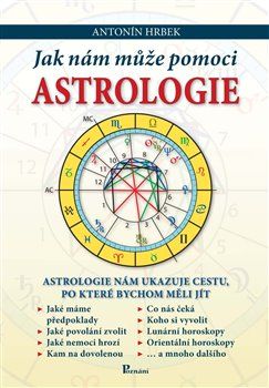 Jak nám může pomoci astrologie - Antonín Hrbek - obrázek 1