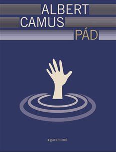 Pád - Albert Camus - obrázek 1