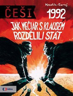 Češi 1992 - Pavel Kosatík, Dan Černý - obrázek 1