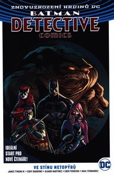 Batman Detective Comics 1: Ve stínu netopýrů - Eddy Barrows, Alvaro Martinez, Raul Fernandez, James Tynion IV - obrázek 1