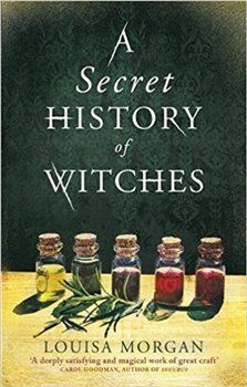 Secret History of Witches - Louisa Morgan - obrázek 1
