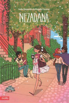 Nezadaná - Magalie Foutrier, India Desjardins - obrázek 1