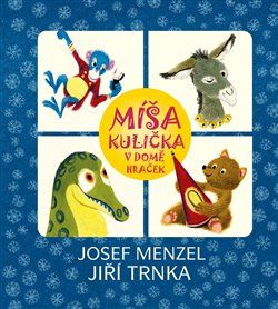 Míša Kulička v domě hraček - Josef Menzel, Jiří Trnka - obrázek 1