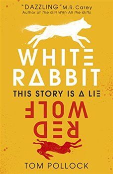 White Rabbit, Red Wolf - Tom Pollock - obrázek 1