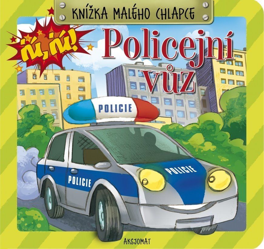 AKSJOMAT Knížka malého chlapce Policejní vůz - obrázek 1