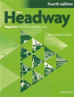 New Headway Fourth Edition Beginner Workbook with Key - John Soars, Liz Soars - obrázek 1