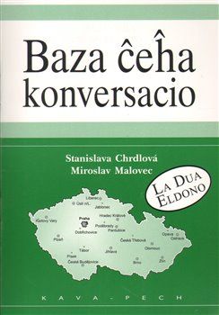 Baza ceha konversacio - Miroslav Malovec, Stanislava Chrdlová - obrázek 1
