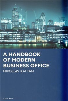A Handbook of modern business office - Miroslav Kaftan - obrázek 1