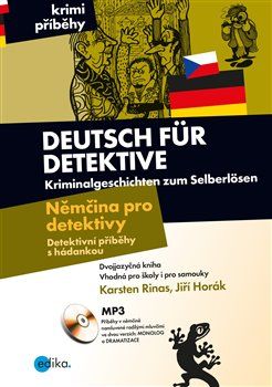 Němčina pro detektivy / Deutsch für Detektive - Jiří Horák, Karsten Rinas - obrázek 1