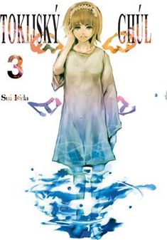 Tokijský ghúl 3 - Sui Išida - obrázek 1