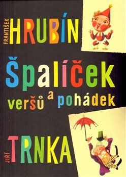 Špalíček veršů a pohádek - František Hrubín - obrázek 1