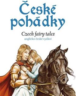České pohádky - Czech fairy tales - Eva Mrázková - obrázek 1