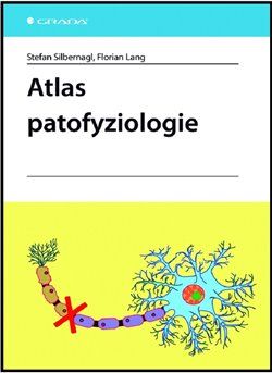 Atlas patofyziologie - Stefan Silbernagl, Florian Lang - obrázek 1