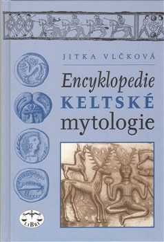 Encyklopedie keltské mytologie - Jitka Vlčková - obrázek 1