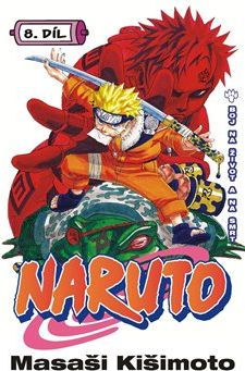 Naruto 8: Boj na život a na smrt - Masaši Kišimoto - obrázek 1