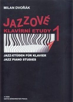 Jazzové klavírní etudy 1 - Milan Dvořák - obrázek 1