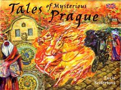 Tales of Mysterious Prague - Lucie Seifertová - obrázek 1