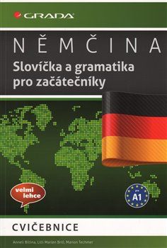 Němčina - Slovíčka a gramatika pro začátečníky A1 - Anneli Billina, Lilli Marlen Brill, Marion Techmer - obrázek 1