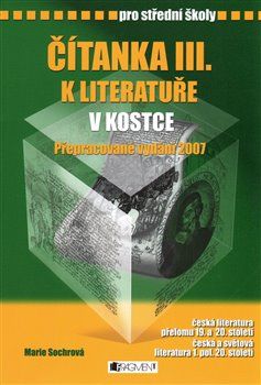 Čítanka k Literatuře v kostce III. - Marie Sochrová - obrázek 1