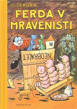 Ferda v mraveništi - Ondřej Sekora - obrázek 1