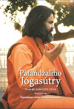 Pataňdžaliho Jógasútry - Paramhans svámí Mahéšvaránanda - obrázek 1