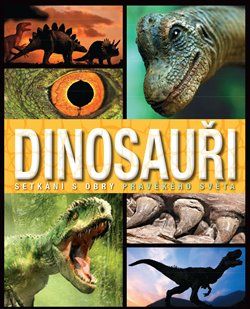 Dinosauři: Setkání s obry pravěkého světa - obrázek 1