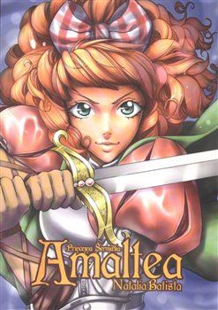 Amaltea, princezna šermířka - Natalia Balista - obrázek 1