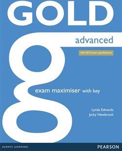 Gold Advanced Exam Maximiser with online audio (with key) - obrázek 1