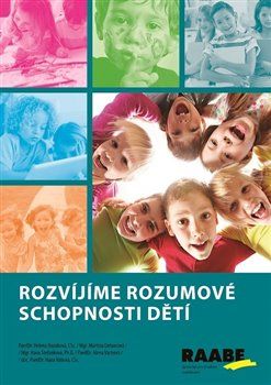 Rozvíjíme rozumové schopnosti dětí - Alena Váchová, Hana Váňová, Helena Hazuková, Martina Lietavcová, Hana Štefánková - obrázek 1