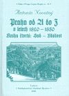Praha od A do Z v letech 1820-1850. Kniha čtvrtá: Sad - Událost - Antonín Novotný - obrázek 1