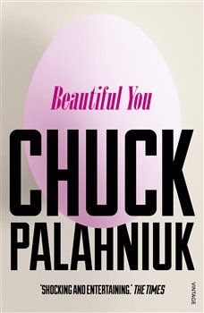 Beautiful You - Chuck Palahniuk - obrázek 1