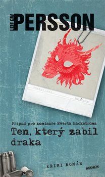 Ten, který zabil draka - Leif GW Persson - obrázek 1