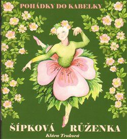 Šípková Růženka - Klára Trnková - obrázek 1