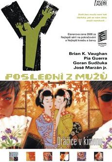 Dračice v kimonu - Pia Guerra, Brian K. Vaughan - obrázek 1