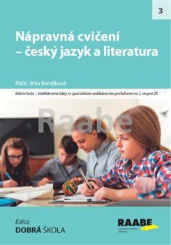 Nápravná cvičení - český jazyk a literatura - Jitka Kendíková - obrázek 1