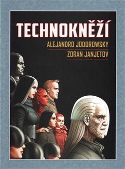 Technokněží - Alejandro Jodorowsky, Zoran Janjetov - obrázek 1