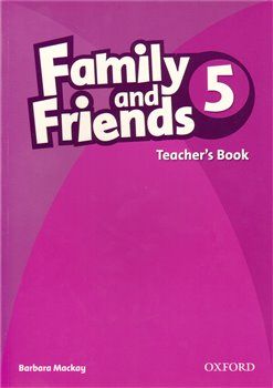 Family and Friends 5 Teacher´s Book - B. Mackay - obrázek 1
