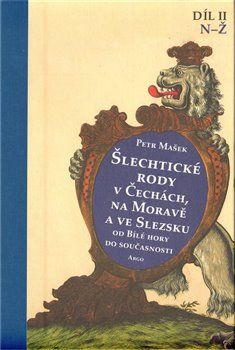 Šlechtické rody v Čechách, na Moravě a ve Slezsku (II.díl) - Petr Mašek - obrázek 1