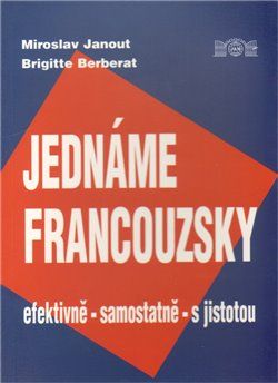 Jednáme francouzsky - Miroslav Janout, Brigitte Berberat - obrázek 1
