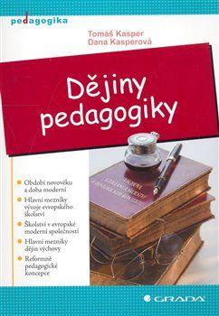 Dějiny pedagogiky - Tomáš Kasper - obrázek 1